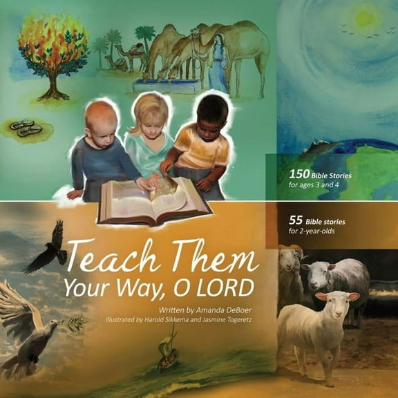 Teach Them Your Way, O LORD (Paperback)