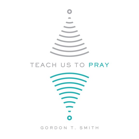 Teach Us to Pray, (Paperback)