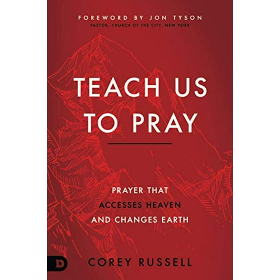 Pre-Owned Teach Us to Pray: Prayer That Accesses Heaven and Changes Earth, 9780768455595, 0768455596, Paperback,