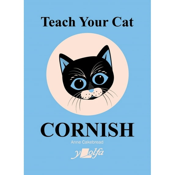 Teach Your Cat Cornish (Paperback)