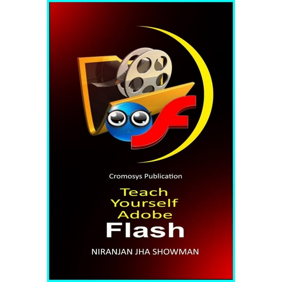 Teach Yourself Adobe Flash