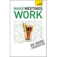 thumbnail image 1 of Teach Yourself Books Make Meetings Work: Teach Yourself, (Paperback), 1 of 1