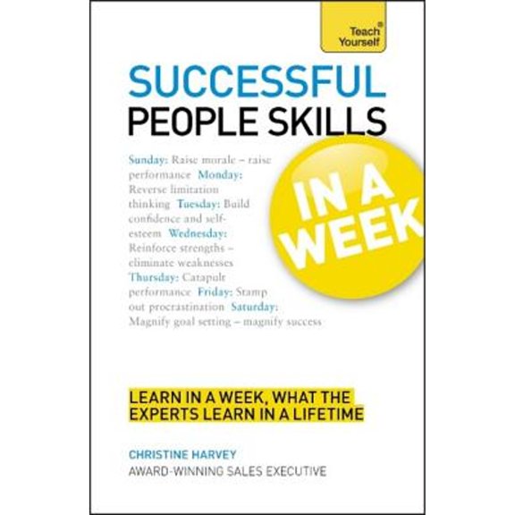 Pre-Owned Teach Yourself: Business: Successful People Skills in a Week (Paperback)