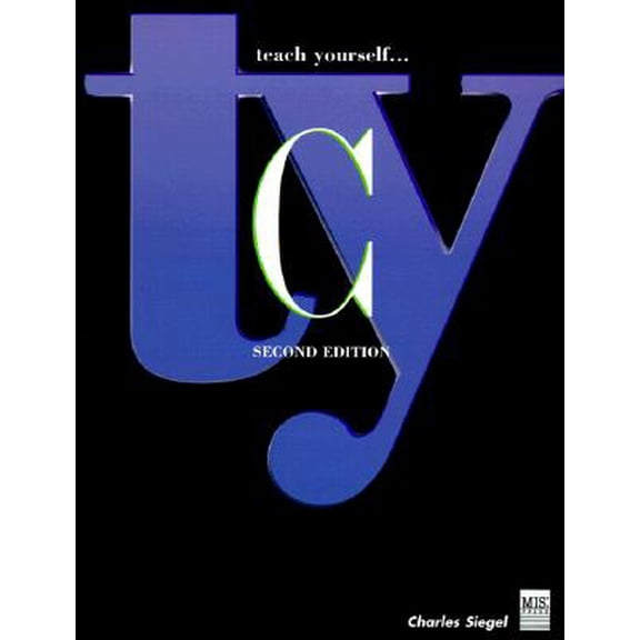 Pre-Owned Teach Yourself...C (Edition 2) (Paperback)