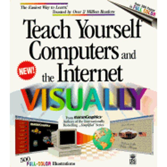 Pre-Owned Teach Yourself Computers & the Internet Visually (Paperback) 0764560026 9780764560026