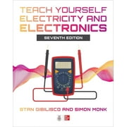Teach Yourself Electricity and Electronics, Seventh Edition, Paperback