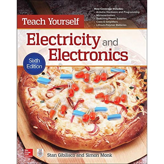 Pre-Owned Teach Yourself Electricity and Electronics, Sixth Edition (Paperback) 1259585530 9781259585531