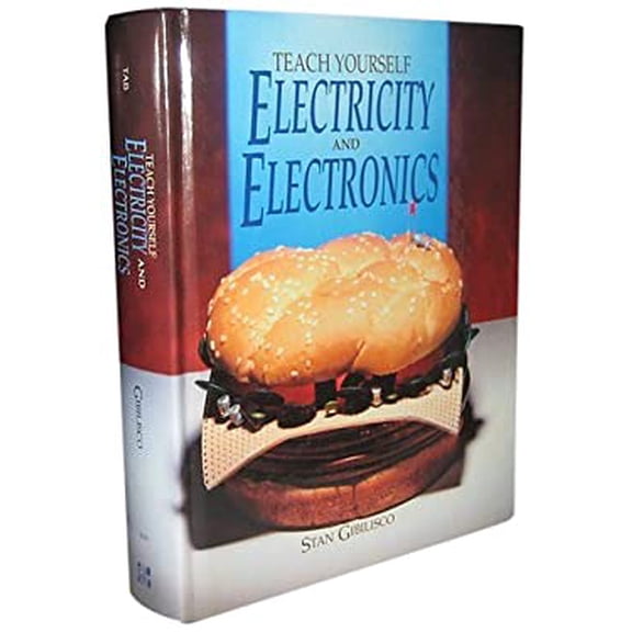 Pre-Owned Teach Yourself Electricity and Electronics (Hardcover) by Stan Gibilisco