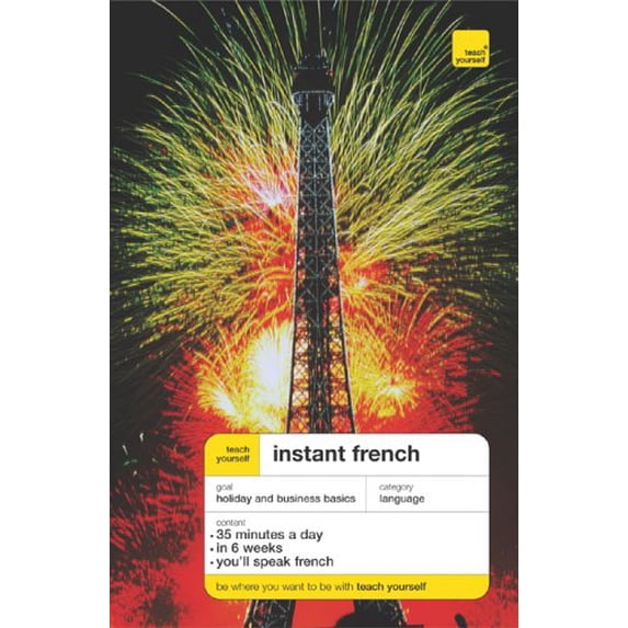 Pre-Owned Teach Yourself Instant French, (Book Only) (TY: Language Guides)