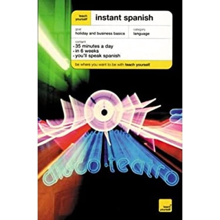 Pre-Owned Teach Yourself Instant Spanish (Paperback) 0071421238 9780071421232