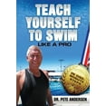 thumbnail image 1 of Teach Yourself To Swim Like A Pro: In One Minute Steps, 1 of 1