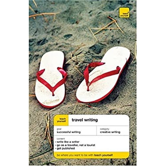 Pre-Owned Teach Yourself Travel Writing (Paperback) 0071478817 9780071478816