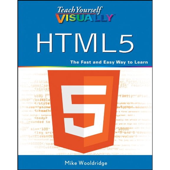 Pre-Owned Teach Yourself VISUALLY HTML5 (Paperback) by Mike Wooldridge