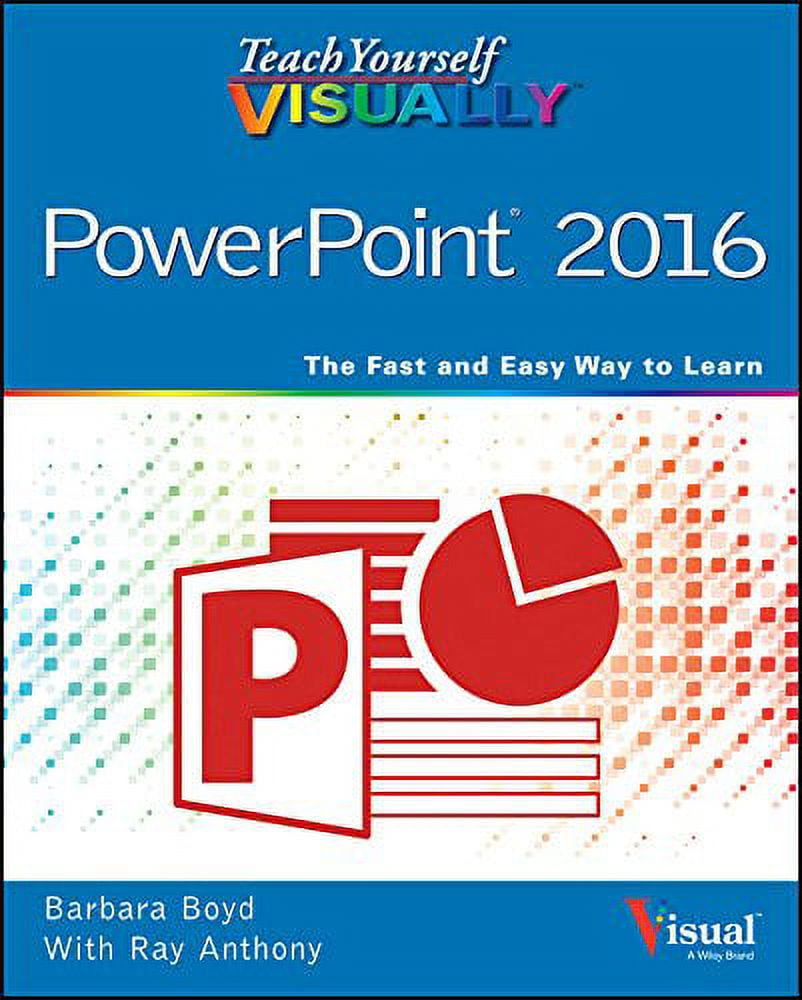 Teach Yourself VISUALLY PowerPoint 2016 (Teach Yourself VISUALLY (Tech ...
