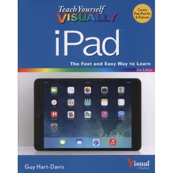 Pre-Owned Teach Yourself VISUALLY iPad (Paperback) 1118716507 9781118716502