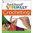 thumbnail image 1 of Pre-Owned Teach Yourself Visually Crocheting Paperback, 1 of 1