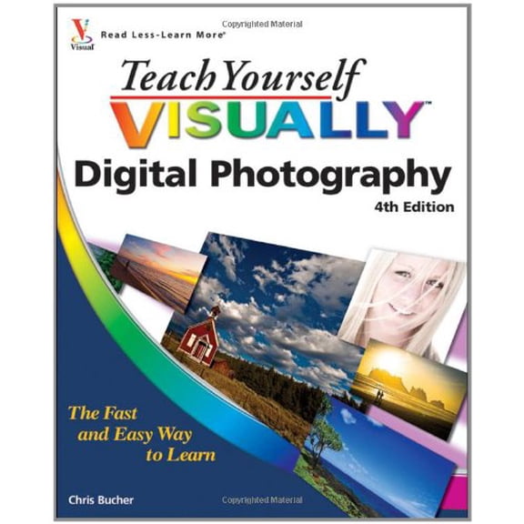 Pre-Owned Teach Yourself VISUALLY Digital Photography (Teach Yourself VISUALLY (Tech)) (Paperback) 0470589469 9780470589465