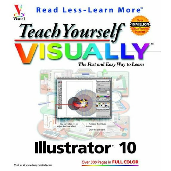 Pre-Owned Teach Yourself Visually Illustrator? 10 (Paperback) 0764536540 9780764536540