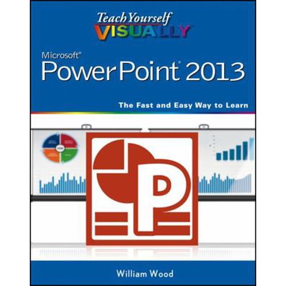 Pre-Owned Teach Yourself VISUALLY PowerPoint 2013 (Paperback) 1118510429 9781118510421