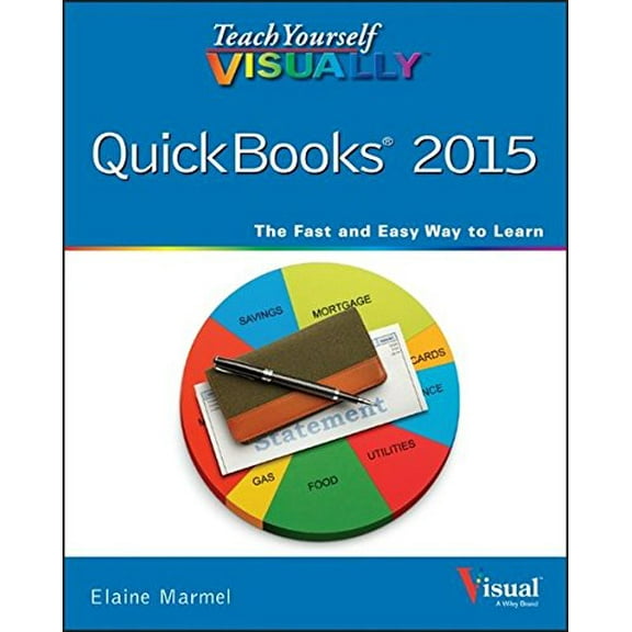 Pre-Owned Teach Yourself Visually Quickbooks 2015 (Paperback) 1118915208 9781118915202