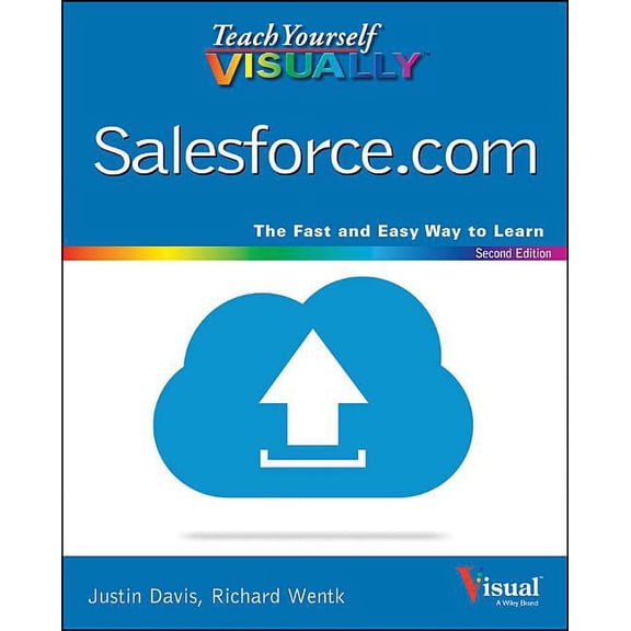 Pre-Owned Teach Yourself Visually Salesforce.com (Paperback) by Justin Davis, Kristine Curington, Dan Streetman