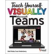 Teach Yourself Visually Teach Yourself Visually Microsoft Teams, Paperback