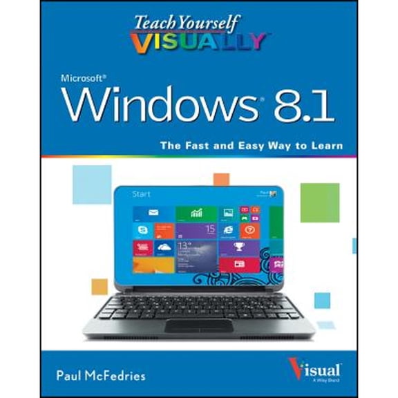 Pre-Owned Teach Yourself Visually Windows 8.1 (Paperback) by McFedries