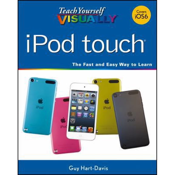 Pre-Owned Teach Yourself VISUALLY iPod touch (Paperback) 1118510445 9781118510445