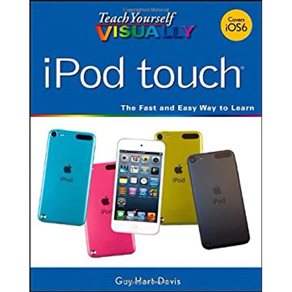 Pre-Owned Teach Yourself VISUALLY iPod touch (Paperback) 1118510445 9781118510445