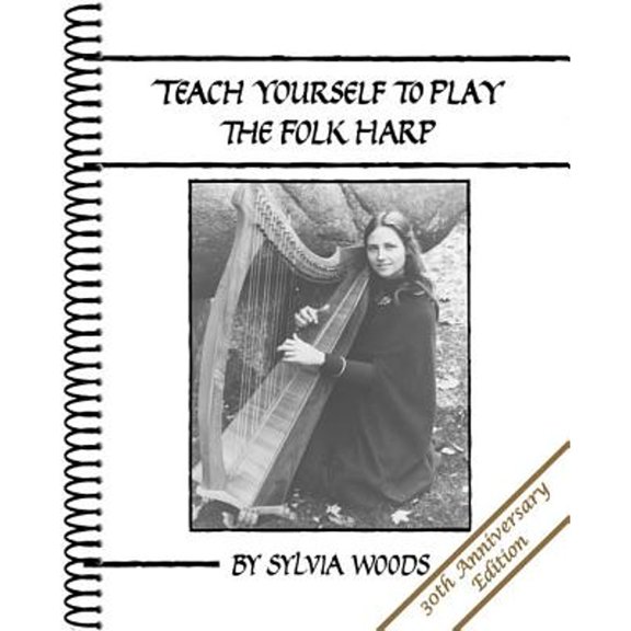 Pre-Owned Teach Yourself to Play the Folk Harp (Paperback) 0936661429 9780936661421