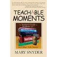 thumbnail image 1 of Pre-Owned Teachable Moments: An Insider's Guide to Pregnancy Paperback, 1 of 1