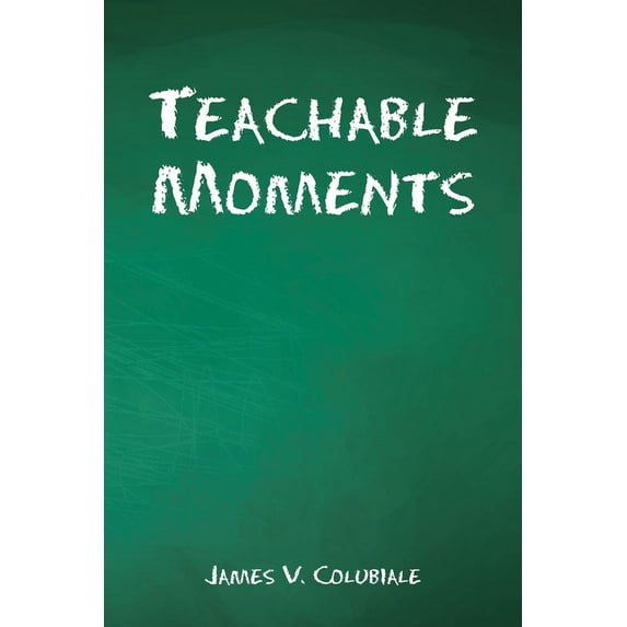 Teachable Moments (Paperback)