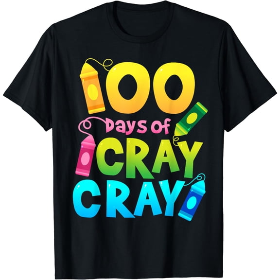 Teacher 100 Days Cray Cray Shirt of School Gifts Boys Girls T-Shirt