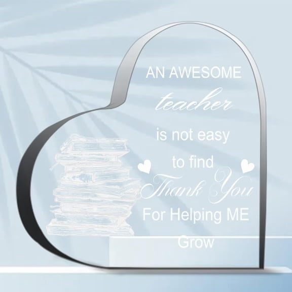 Teacher Appreciation Day Gift - Acrylic Keepsake Paperweight, Birthday Gift from Student, Office Decor Sign, 4 x 4 inches