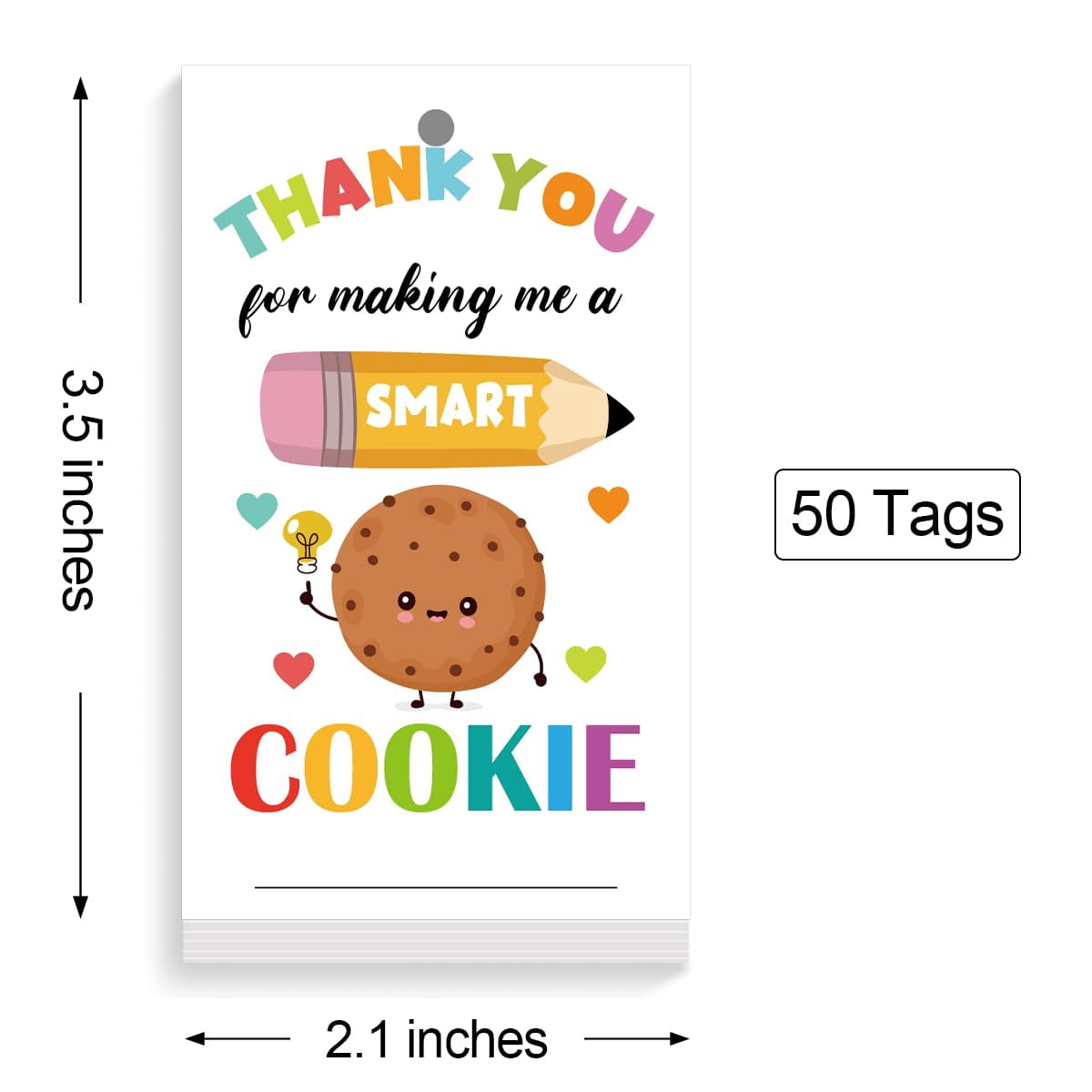 Teacher Appreciation Gift FEV6 Tags Smart Cookie Writing Thank You Tag ...