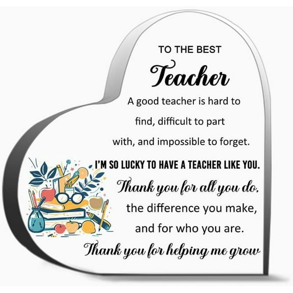 Teacher Appreciation Gifts A Good Teacher Is Hard To Find Desk Decor Thank You For Helping Me Grow A Decor Acrylic Heart Gifts Sign Office Art Decorations