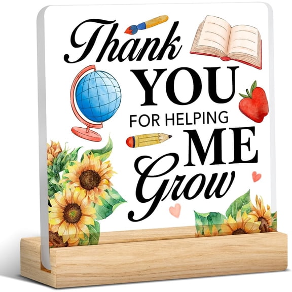 Teacher Appreciation Gifts Teacher Thank You for Helping Me Grow Clear Desk Decorative Sign Acrylic Plaque With Wooden Stand 4x4 Inch Teacher Office Sign Keepsake Home Desk Decor