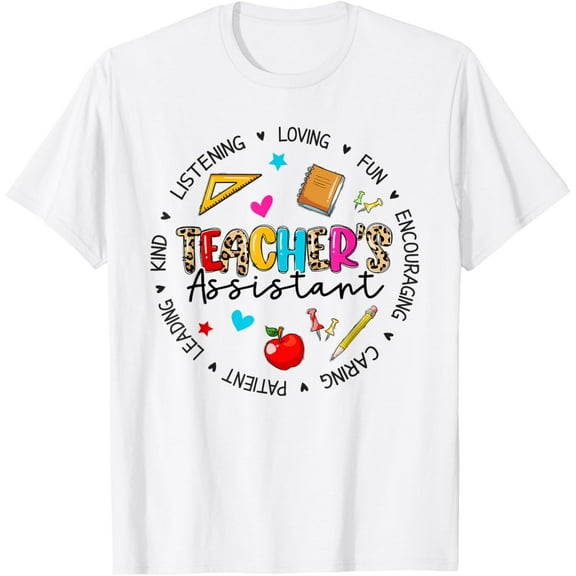 Teacher Assistant Appreciation Back To School For Women T-Shirt