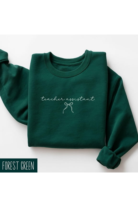 Teacher Assistant Sweatshirt With Coquette Bow, Teacher Assistant Sweater, Teacher Assistant, Teacher Aide, Teacher Helper, School Staff Sweatshirt All Size S-5XL