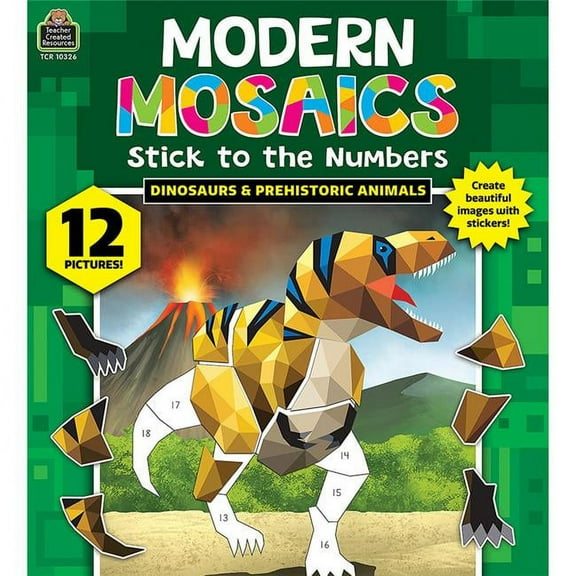 Teacher Created Resources Dinosaurs Modern Mosaics Stick to the Numbers Activity Book, Pack of 2