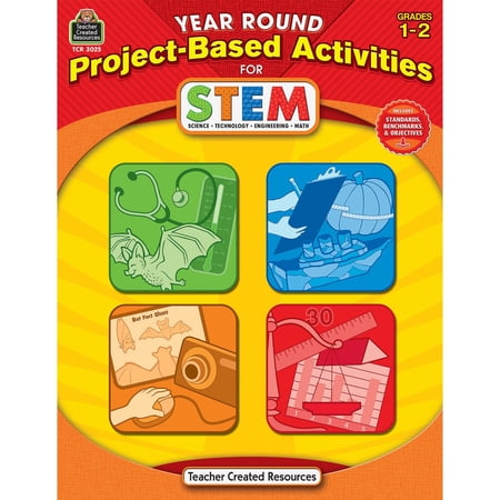 Teacher Created Resources, TCR3025, Year Round Grades 1-2 Stem Project-Based Activities Book, 1 Each