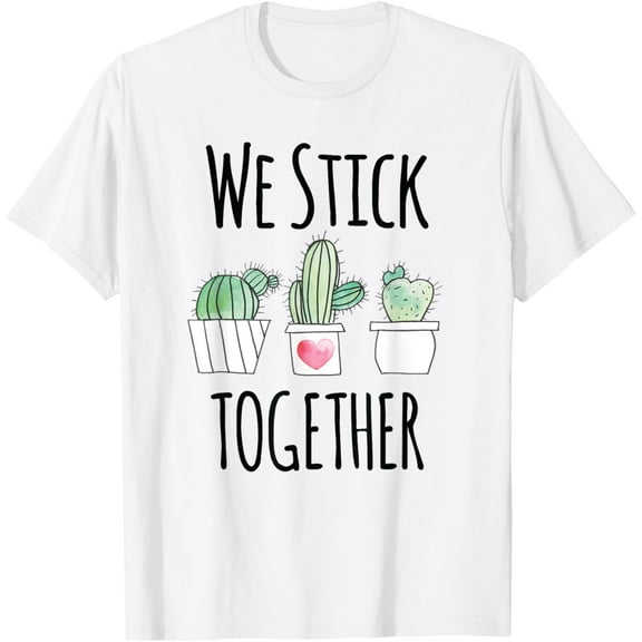 t-shirtTeacher Cute Cactus Team Student We Stick Together T-Shirt mens t shirt，white，women，funny，misfits，men，journey
