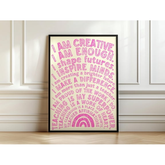 Teacher Daily Affirmations Wall Art Motivational Quote Inspirational Positive Poster Appreciation Design1 Poster, Unframed Size 8x12