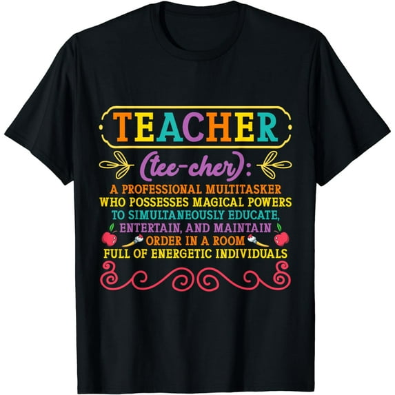 Teacher Definition - Funny Teaching School Teacher T-Shirt