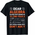 Teacher Event Men Women Dear Algebra Math Pun Geek Nerd Back To School ...
