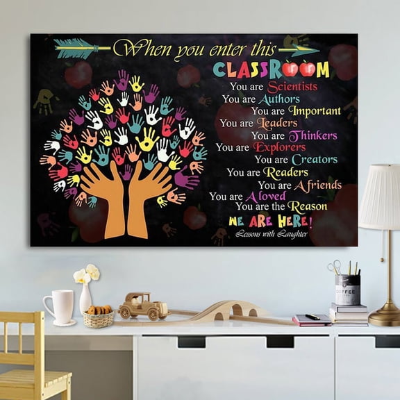 Teacher Hand Tree When You Enter This Classroom You Are Readers Horizontal Paper Poster No Frame 16 x 24 Inch Poster