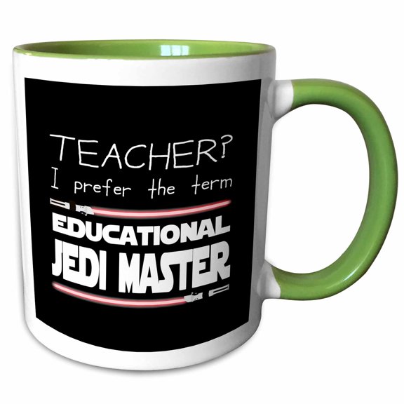 3drose, Teacher I Prefer the Term Educational Jedi Master. Red on Black., 11oz Two-tone Green Mug
