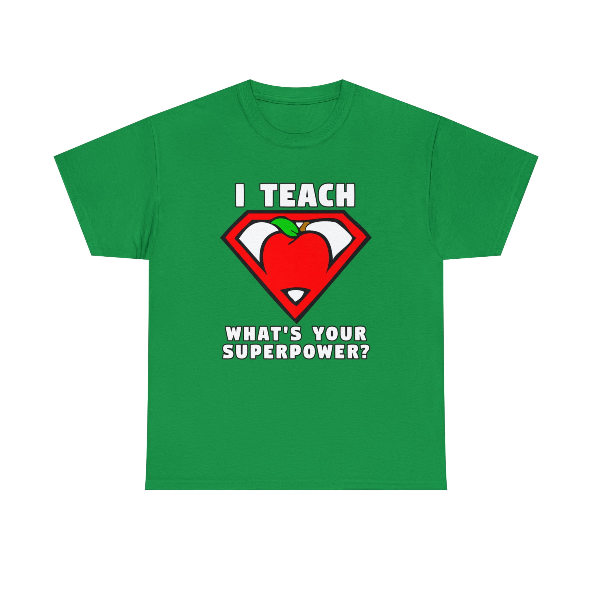 I Teach What's Your Superpower Shirt Superhero Shirt Apple I Teach What's Your Superpower Shirt Superhero Shirt Apple