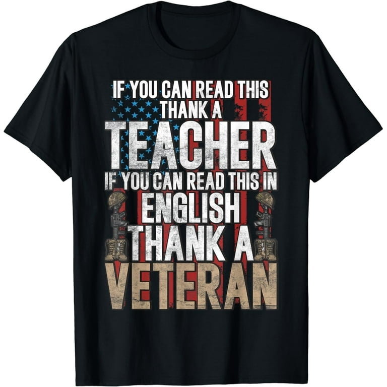 If You Can Read This, Thank A Teacher T-Shirt If You Can Read This, Thank A Teacher T-Shirt