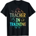 thumbnail image 1 of Teacher In Training T-Shirt, 1 of 4